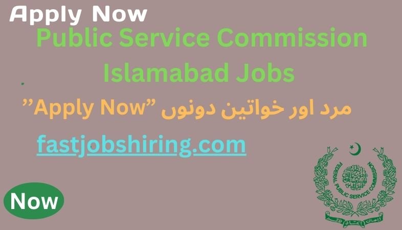 Public Service Commission Islamabad Jobs 