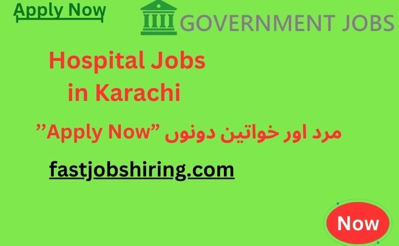 Hospital Jobs in Karachi 